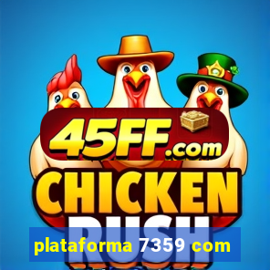 plataforma 7359 com